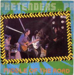 The Pretenders : Middle Of The Road
